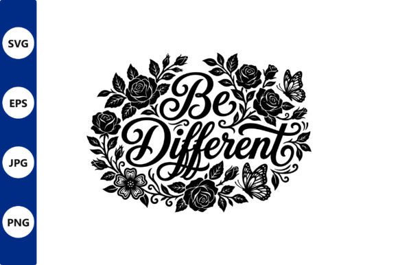 Download Floral Wreath with Be Different Script - Floral Collection